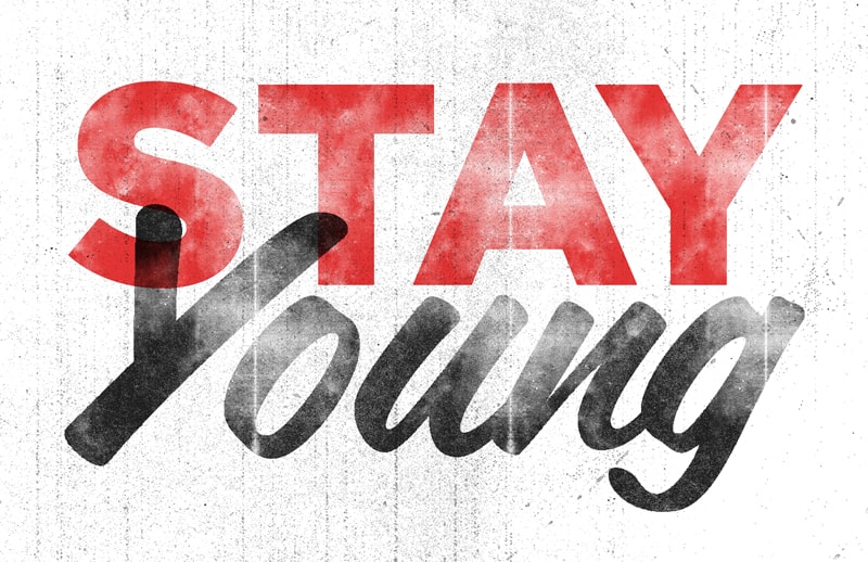 Stay Young typography